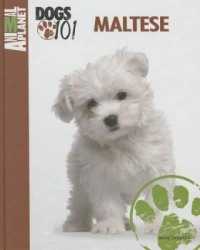 Maltese (Animal Planet: Dogs 101)