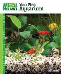 Your First Aquarium (Animal Planet Pet Care Library)