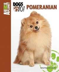 Pomeranian (Animal Planet Dogs 101) （1ST）