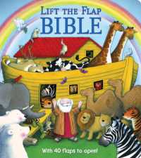 Lift the Flap Bible (Lift-the-flap) （Board Book）