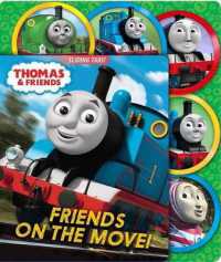 Thomas the Tank Engine Friends on the Move （Board Book）