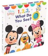 Disney Baby: 1, 2, 3 What Do You See? (Cloth Flaps) （Board Book）