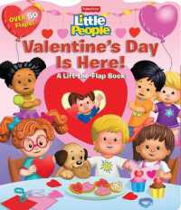 Fisher-Price Little People: Valentine's Day Is Here! (Lift-the-flap) （Board Book）