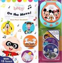 Disney Baby: on the Move! Music Player (Music Player Storybook)