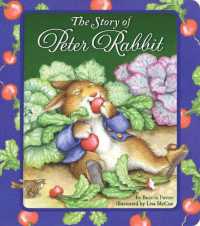 The Story of Peter Rabbit （Board Book）