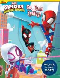 Marvel: Spidey and His Amazing Friends: Go, Team Spidey! (Multi-novelty) （Board Book）