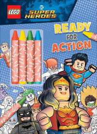 Lego DC Super Heroes: Ready for Action (Color & Activity with Crayons)