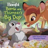 Disney: Bambi and Thumper's Big Day (Touch and Feel) （Board Book）