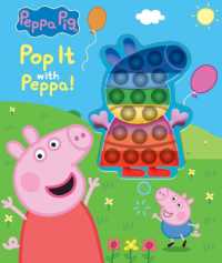 Peppa Pig: Pop It with Peppa! : Book with Pop It (Book with Pop-it)