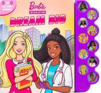 Barbie: You Can Be Anything: Dream Big! (10-button Sound Books) （Board Book）