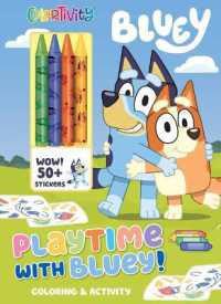 Bluey: Colortivity: Playtime with Bluey! (Color & Activity with Crayons)