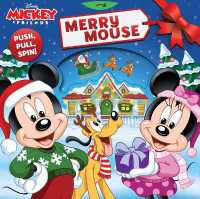 Disney Mickey: Merry Mouse (Push-pull-spin Stories) （Board Book）