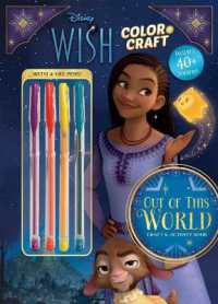 Disney Wish: Out of This World Color and Craft (Coloring and Activity with Gel Pens)