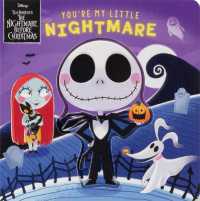 Disney Tim Burton's the Nightmare before Christmas: You're My Little Nightmare (You're My Little) （Board Book）