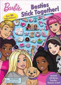 Barbie: Besties Stick Together (Puffy Stickers)