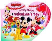 Disney Mickey & Friends: A Very Mickey Valentine's Day (Shaped Board Books) （Board Book）