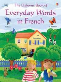 The Usborne Book of Everyday Words in French (Everyday Words)