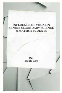 Influence of Yoga on Senior Secondary Science & Maths Students