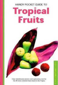 Handy Pocket Guide to Tropical Fruits (Peroplus Nature Guide) （POC）