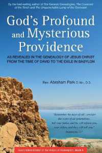 God's Profound and Mysterious Providence : As Revealed in the Genealogy of Jesus Christ from the time of David to the Exile in Babylon (Book 4) (History of Redemption)