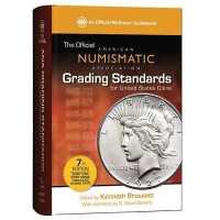 The Official American Numismatic Association Grading Standards for United States Coins (Official American Numismatic Association Grading Standards for United States Coins)