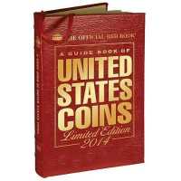 The Official Redbook: a Guide Book of United States Coins : Limited Edition 2014