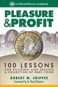 Pleasure & Profit : 100 Lessons for Building and Selling a Coin Collection
