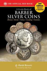 A Barber Silver Coins : History, Rarity, Values, Grading, Varieties (Red Book) （3RD）