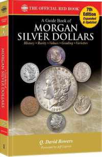 A Morgan Silver Dollars : History, Rarity, Values, Grading, Varieties (Red Book) （7TH）
