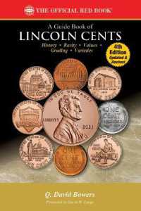 A Lincoln Cents : History, Rarity, Values, Grading, Varieties (Red Book) （4TH）