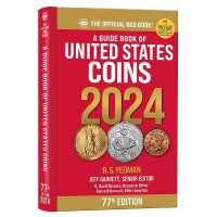 A Guide Book of United States Coins 2024: 77th Edition : The Official Red Book (A Guide Book of United States Coins) （77TH）