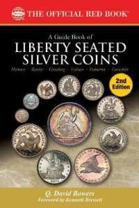 A Liberty Seated Silver Coins : History, Rarity, Grading, Values, Patterns, Varieties (Official Red Book) （2ND）