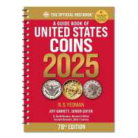 A Guide Book of United States Coins 2025: 78th Edition : The Official Red Book (A Guide Book of United States Coins)