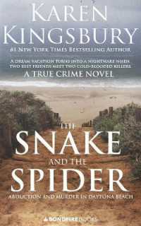 The Snake and the Spider : Abduction and Murder in Daytona Beach