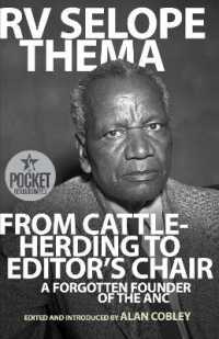 From cattle-herding to editor's chair : A forgotten founder of the ANC
