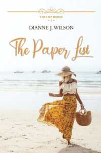 The Paper List : Contemporary Christian women's fiction - feelgood, faith-filled & fun. (The List Books, Book 3) (The List Books)