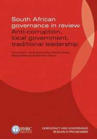 South African governance in review : Anti-corruption, local Government, traditional leadership