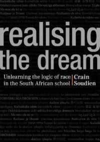 Realising the Dream : Unlearning the Logic of Race in the South African School