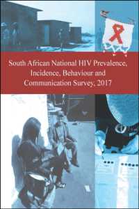 South African National HIV Prevalence, Incidence, Behaviour and Communication Survey 2017 -- Paperback / softback
