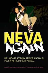 Neva Again : Hip Hop Art, Activism, and Education in Post-Apartheid South Africa