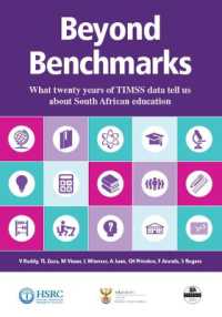 Beyond Benchmarks : What Twenty Years of TIMSS Data Tell Us about South African Education