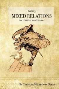 Mixed Relations - an Unexpected Ending