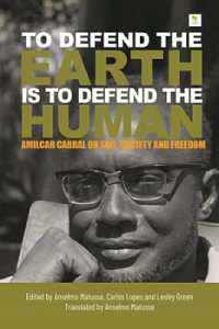 'To Defend the Earth is to Defend the Human' : Amilcar Cabral on Soil, Society and Freedom