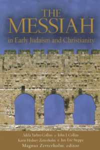 The Messiah : In Early Judaism and Christianity