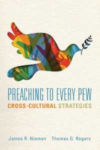 Preaching to Every Pew : Cross-Cultural Strategies