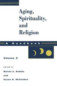 Aging, Spirituality, and Religion, a Handbook : Volume 2