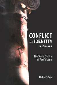 Conflict and Identity in Romans : The Social Setting of Paul's Letter