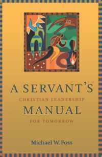 A Servant's Manual : Christian Leadership for Tomorrow (Prisms)