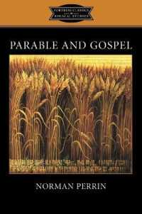 Parable and Gospel (Fortress Classics in Biblical Studies)