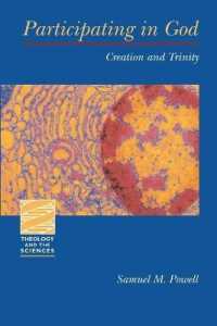Participating in God : Creation and Trinity (Theology and the Sciences)